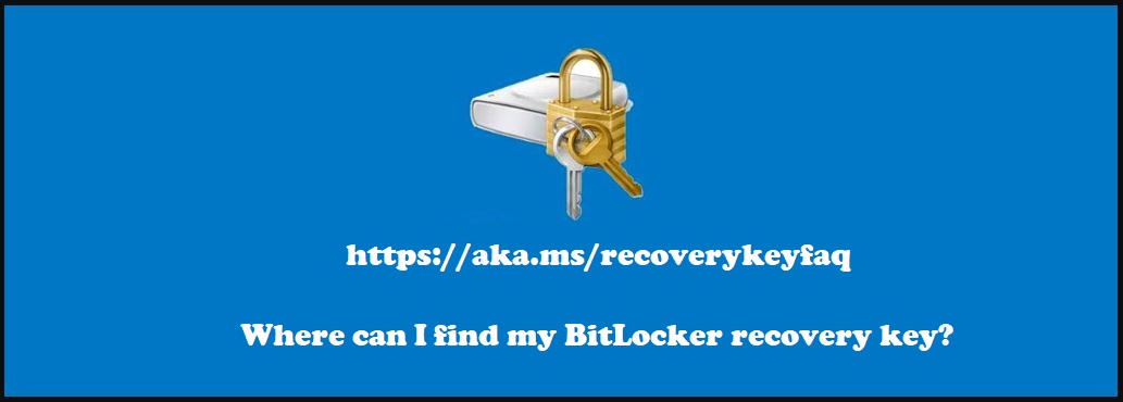 https://aka.ms/recoverykeyfaq – Microsoft Recovery Key FAQ